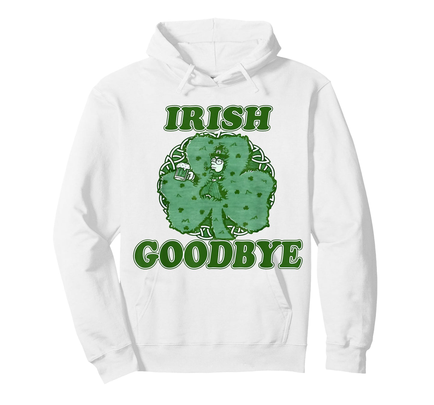 Irish Goodbye Leprechaun with Beer Shamrock St Patrick's Day T-Shirt - Hoodie | White
