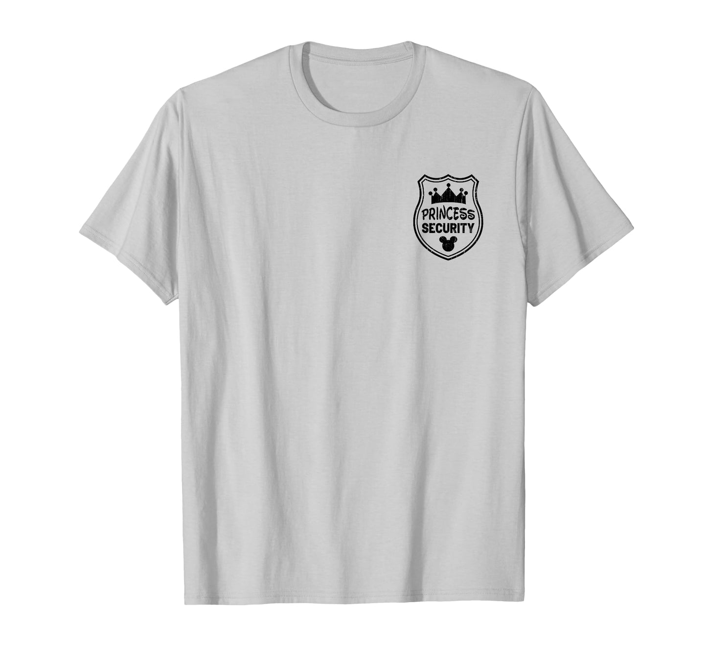 Princess Security, Funny Dad Or Boyfriend - Front and Back T-Shirt