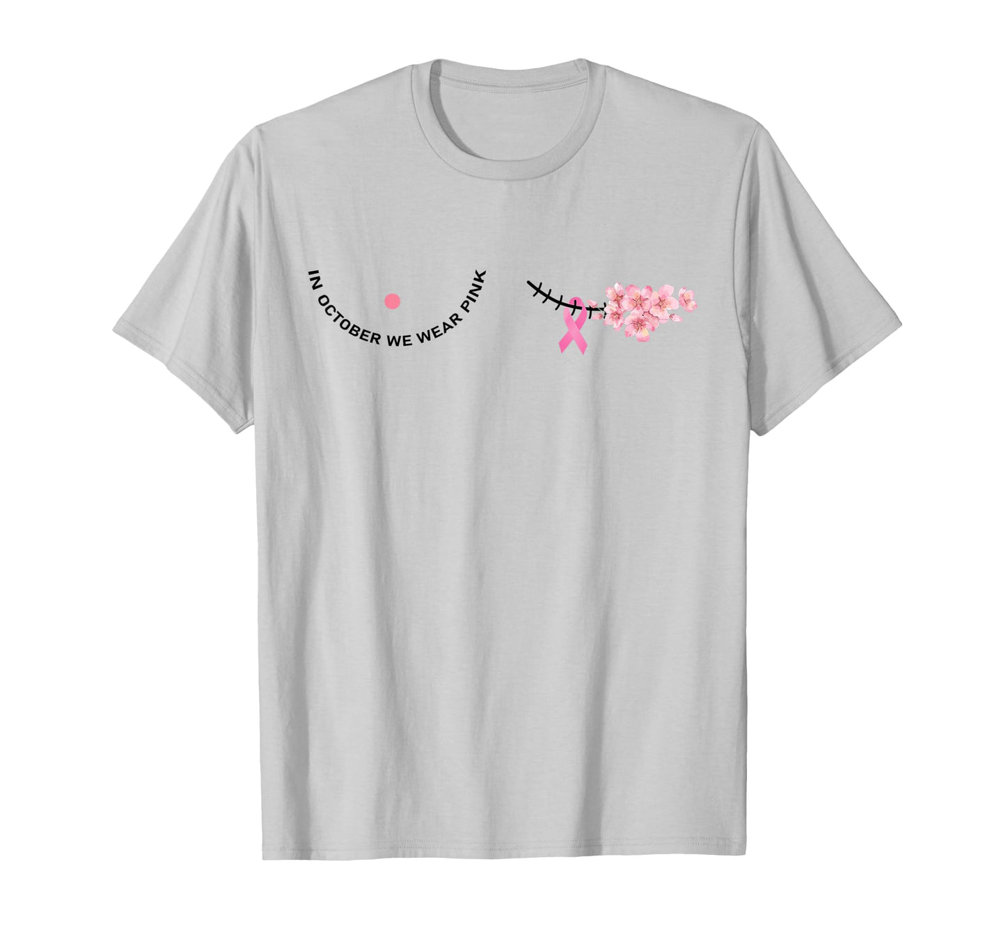 in october we wear pink pink ribbon breast cancer awareness T-Shirt
