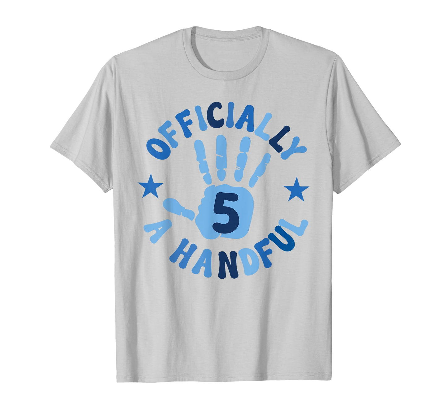 Kids I'm Officially A Handful Five 5th Birthday Girls Boys T-Shirt