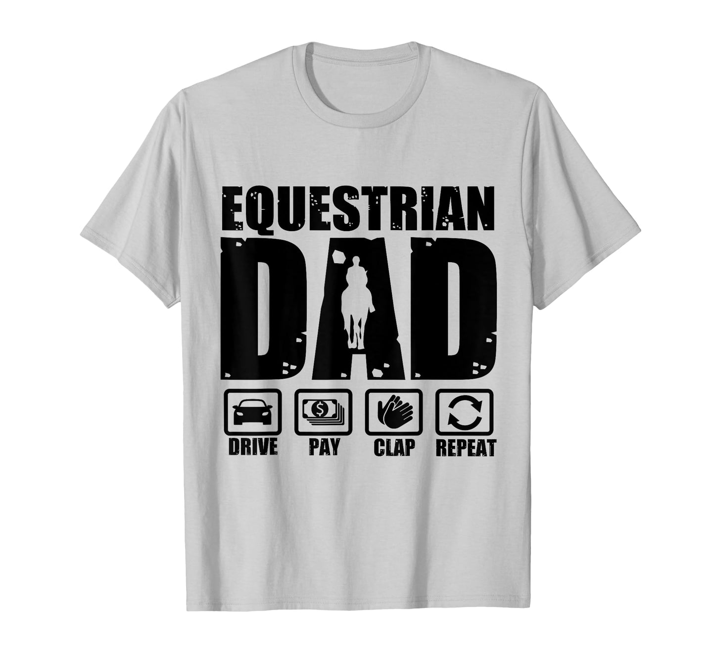 Funny Equestrian Dad Horse Rider Father Humor Fathers Day T-Shirt