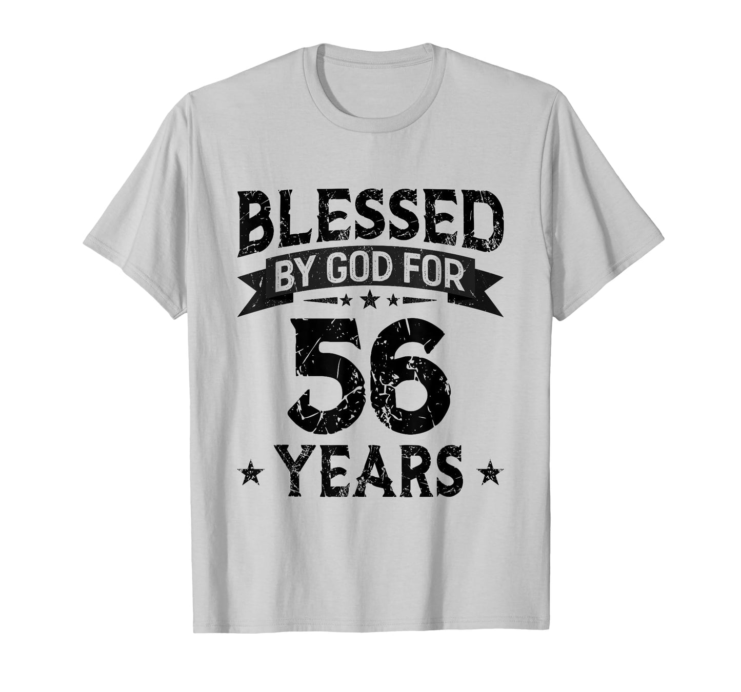 Blessed By God For 56 Years 56 Birthday Gifts Men 56th BDay T-Shirt
