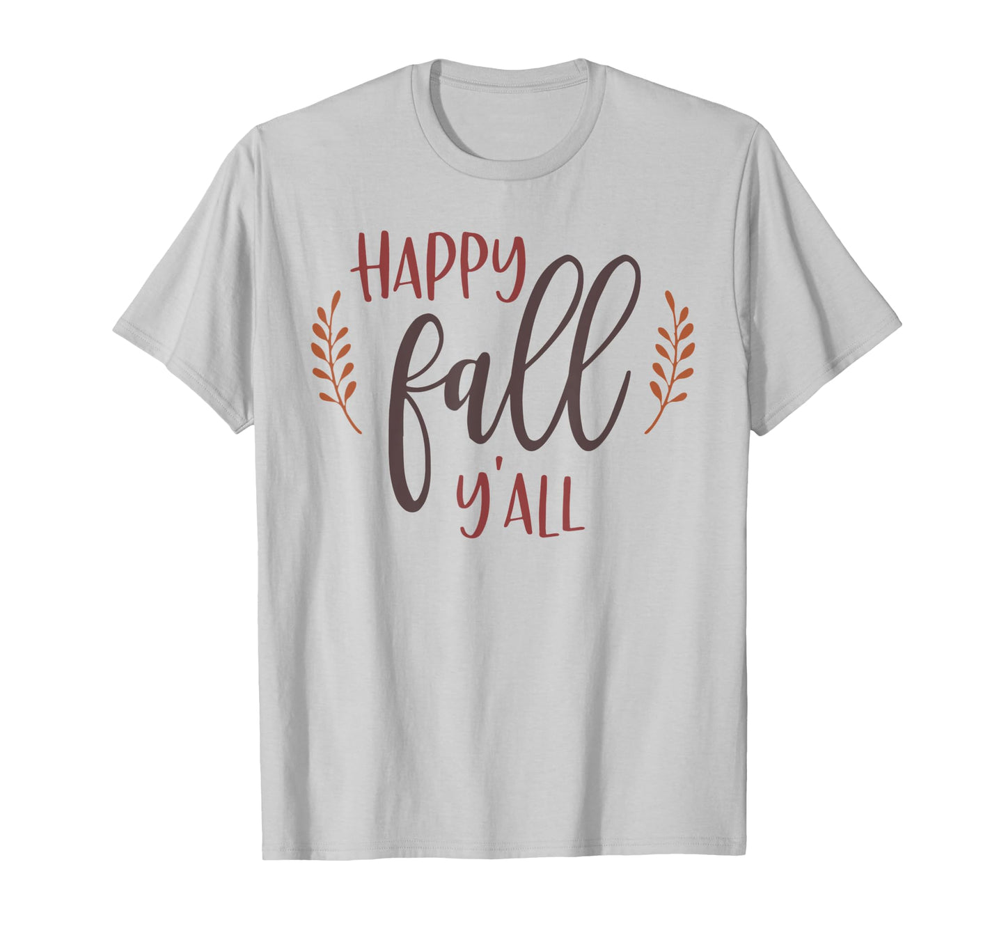 Happy Fall Y'all Autumn Leaf Season Lover T-Shirt