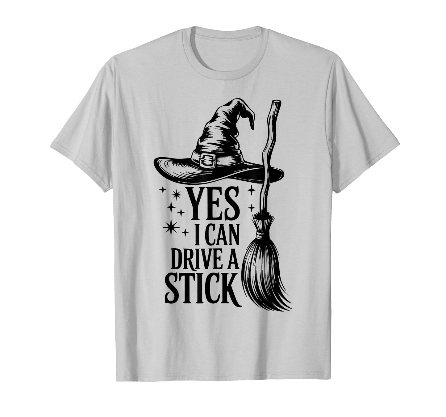 Yes I Can Drive A Stick Witch Shirt Cute Witch Halloween T-Shirt