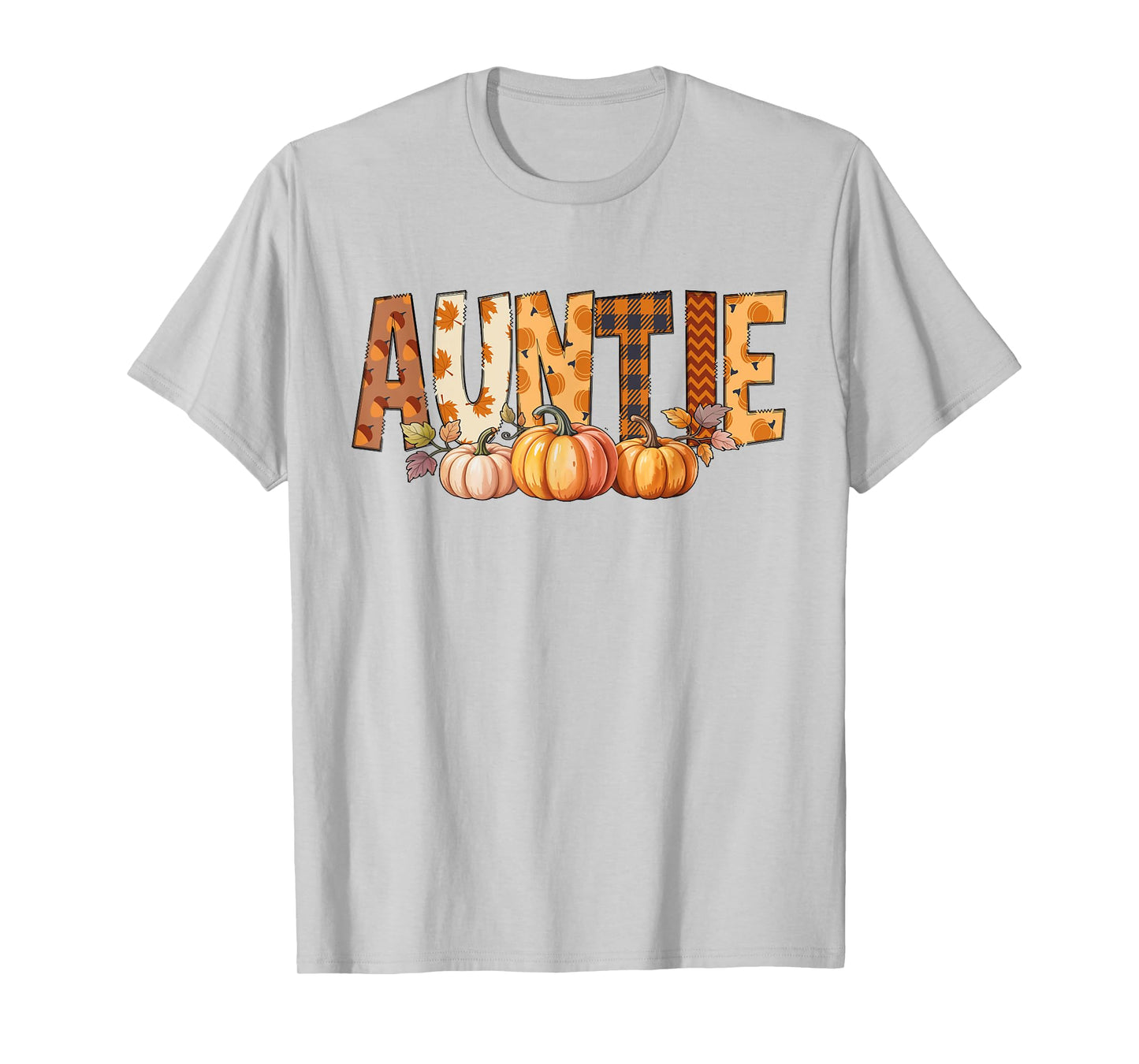 Auntie Pumpkin Fall Autumn Leaves Thanksgiving Men Women T-Shirt