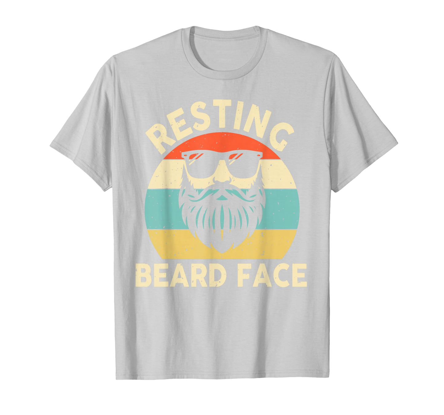 Beard Shirt Men Dad Grandpa Resting Beard Face Father’s Day T-Shirt