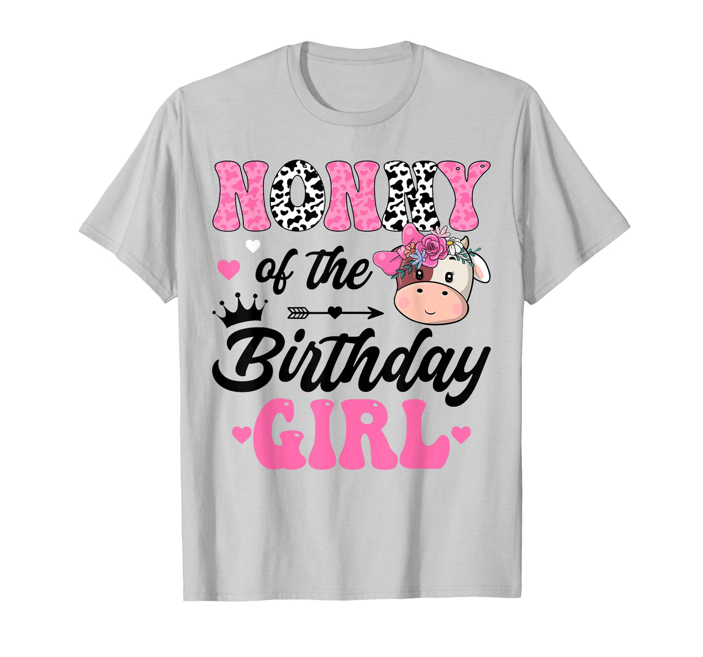 Nonny Of The Birthday Girl Cute Cow 1St Birthday Party T-Shirt