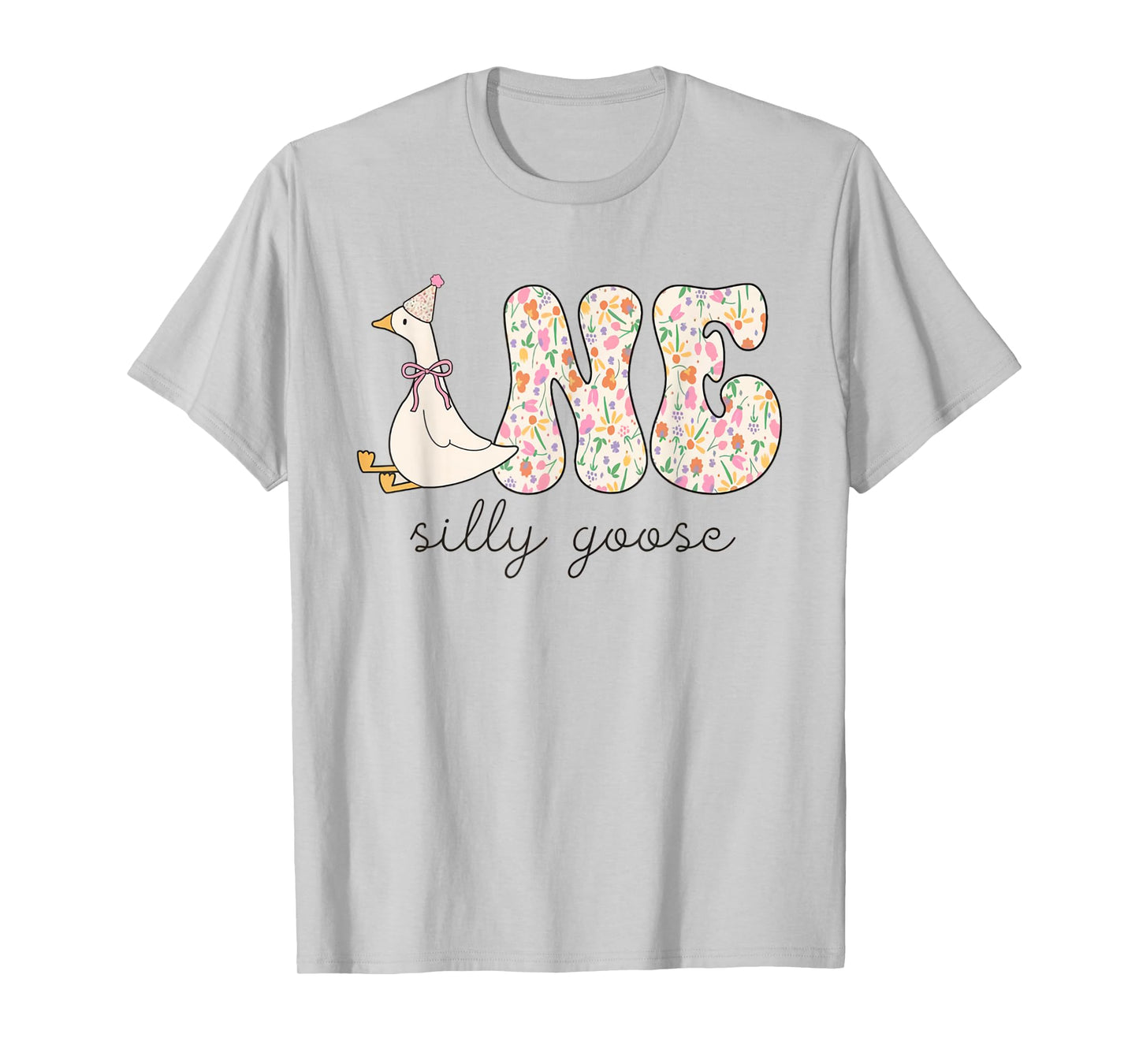One Silly Goose Birthday Floral Flower Party Turning One T-Shirt