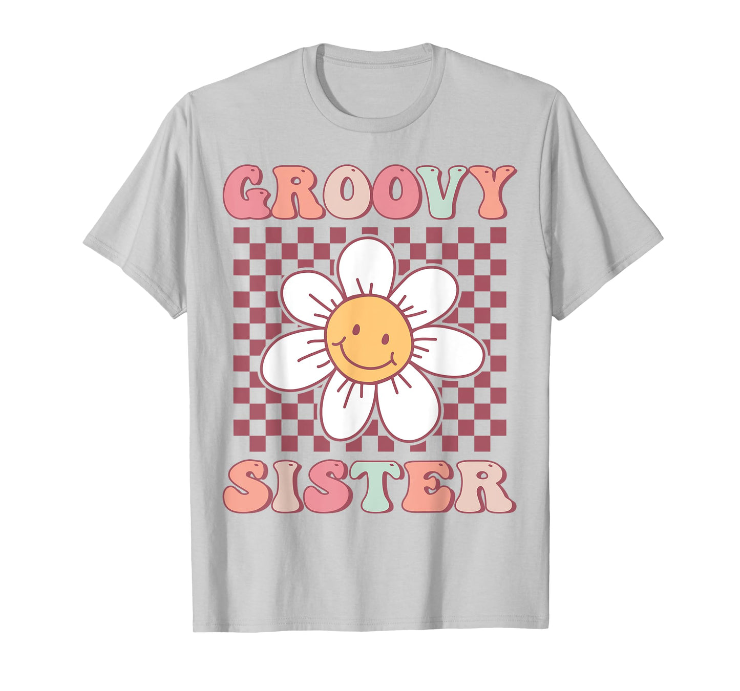 Groovy Sister Matching Family Birthday Party Daisy Flower T-Shirt