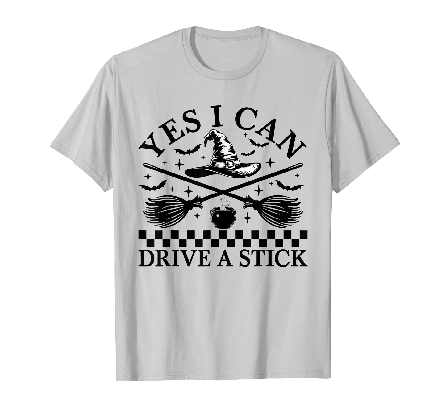 Yes I Can Drive A Stick Funny Halloween Spooky Witch Girl T-Shirt