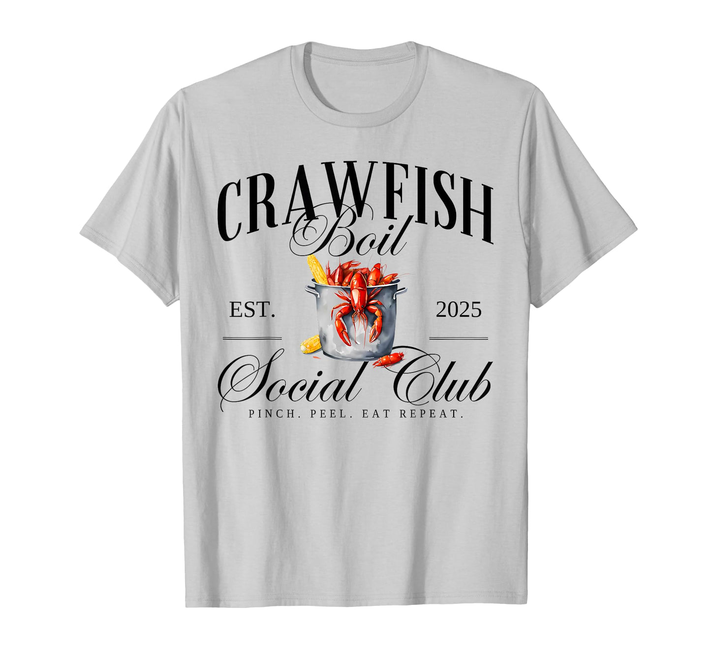 Crawfish Boil Social Club Cajun Seafood Festival Season T-Shirt