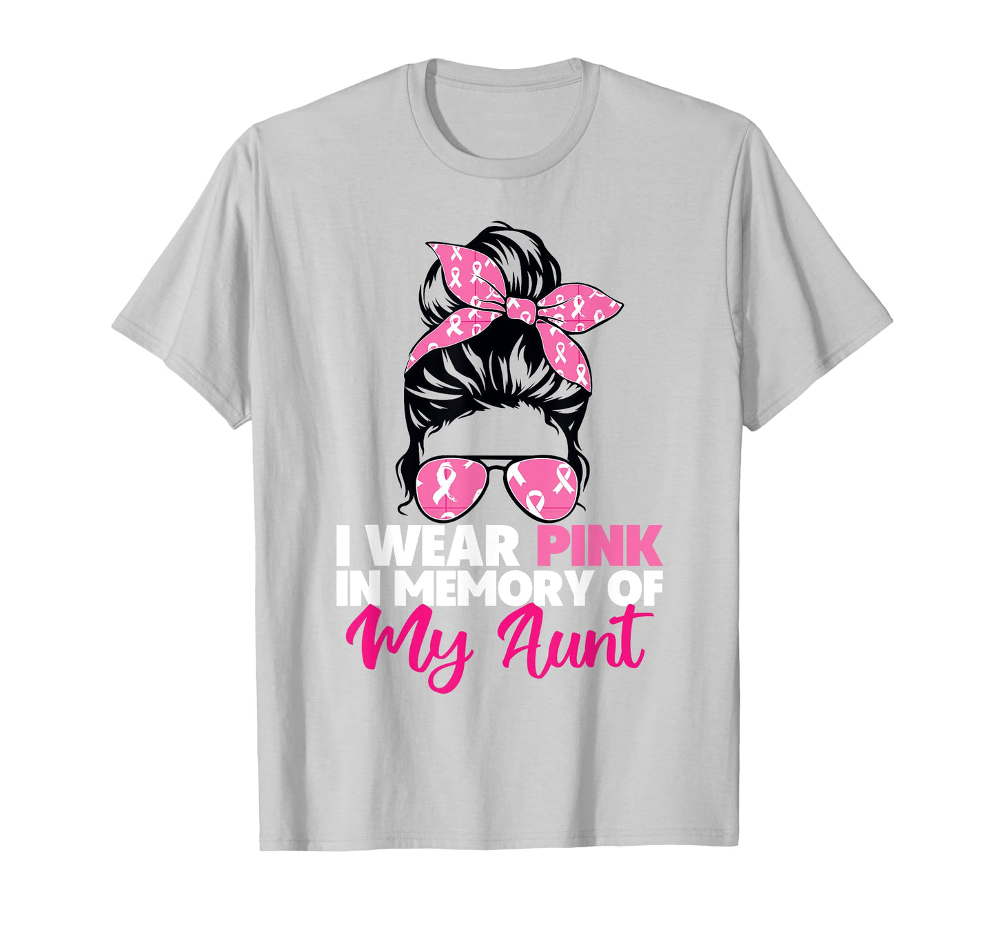 I Wear Pink In Memory Of My Aunt Breast Cancer Awareness T-Shirt