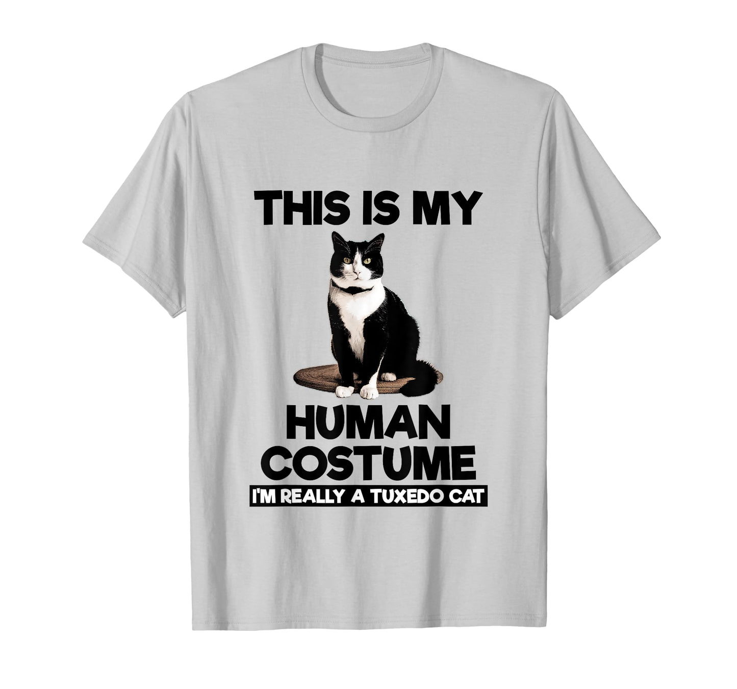 This Is My Human Costume Shirt Funny Tuxedo Cat Kitten Lover T-Shirt