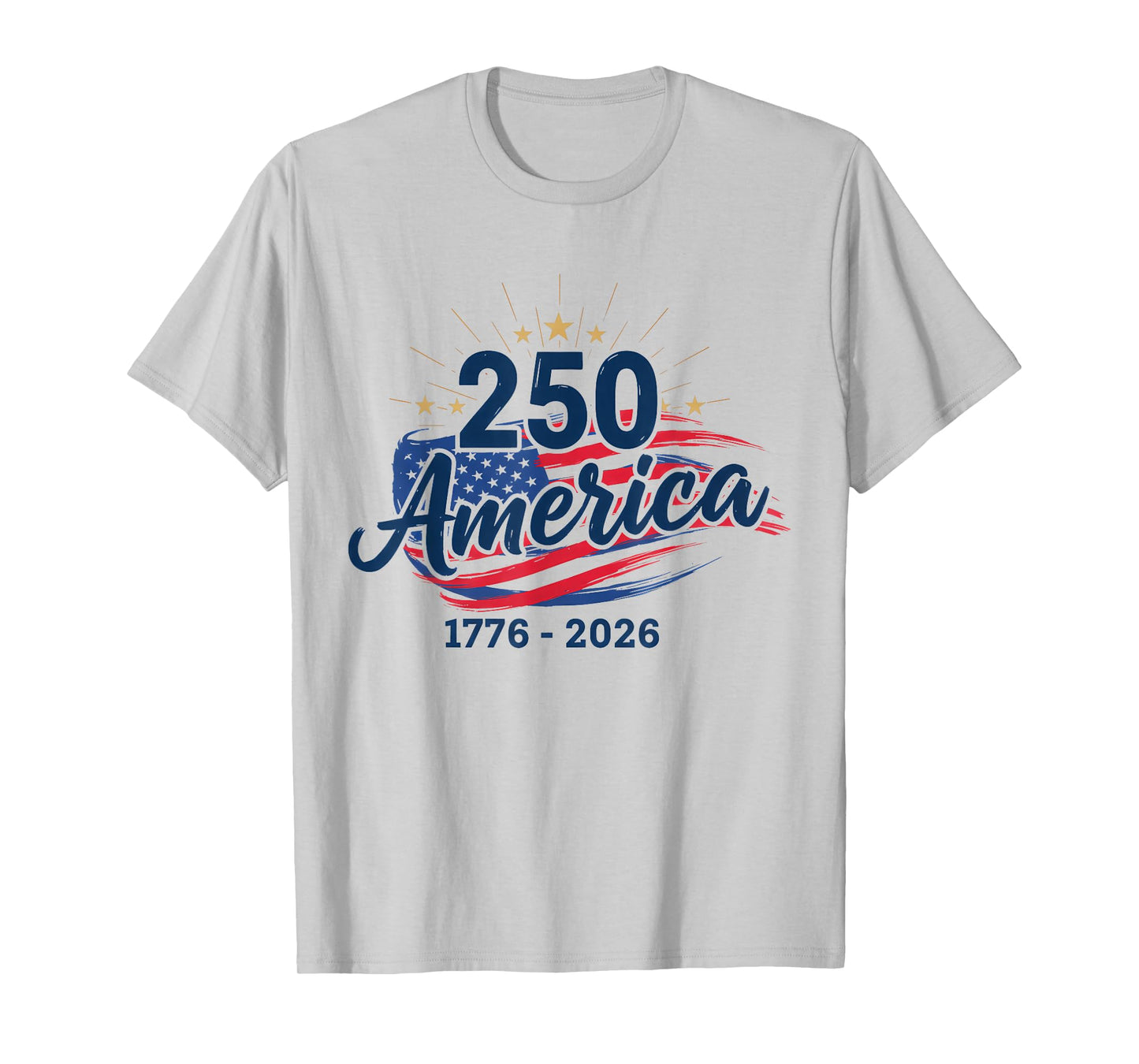 Retro 250 Years American 1776 2026 250th USA Years Men Women T-Shirt - T-Shirt | Ash