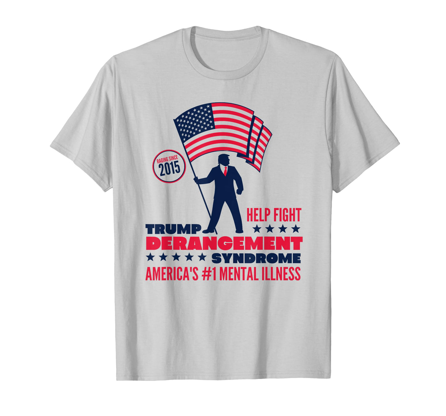 Help Fight Trump Derangement Syndrome Funny Pro Trump T-Shirt