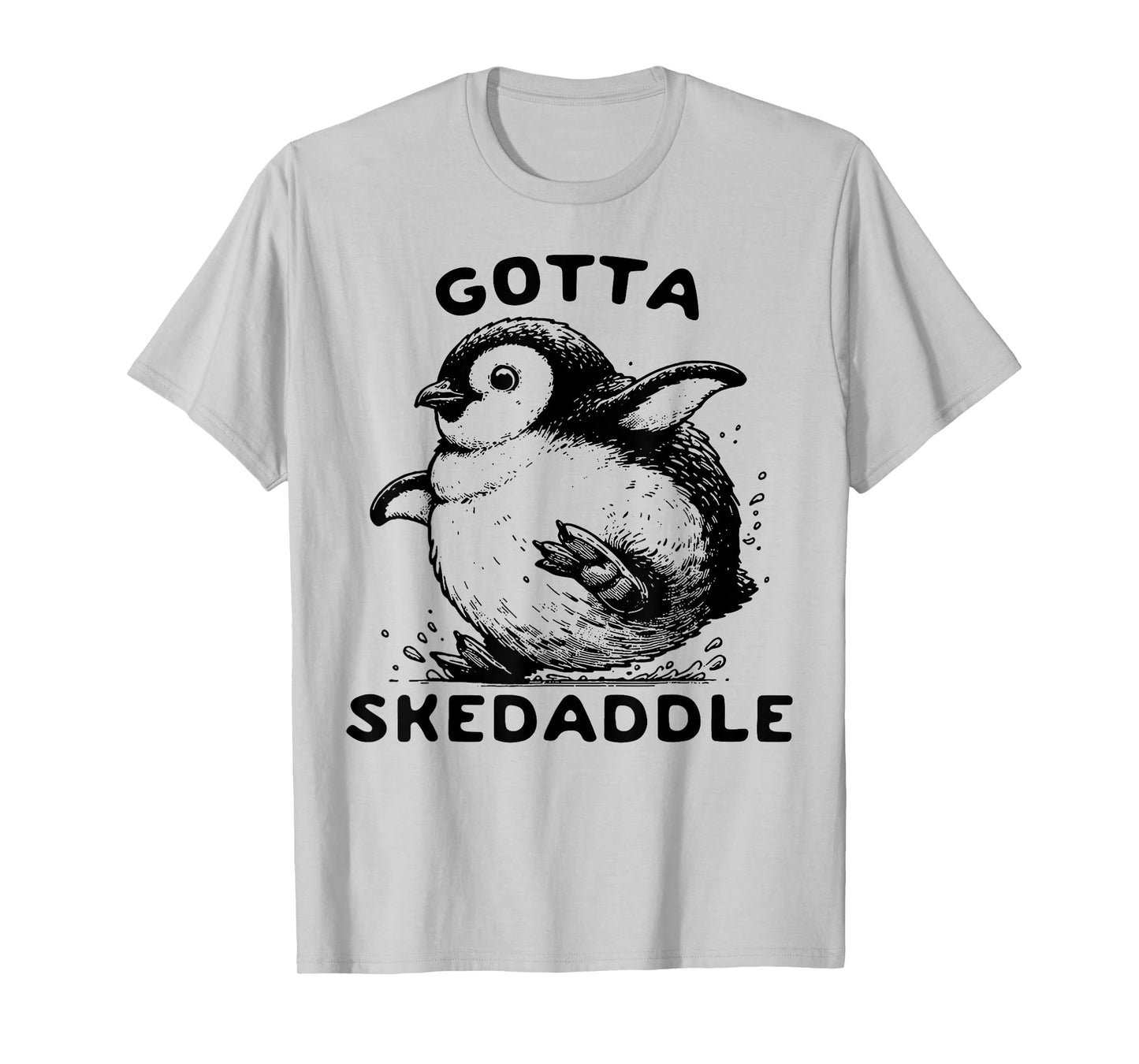 Penguin Gotta Skedaddle T-Shirt