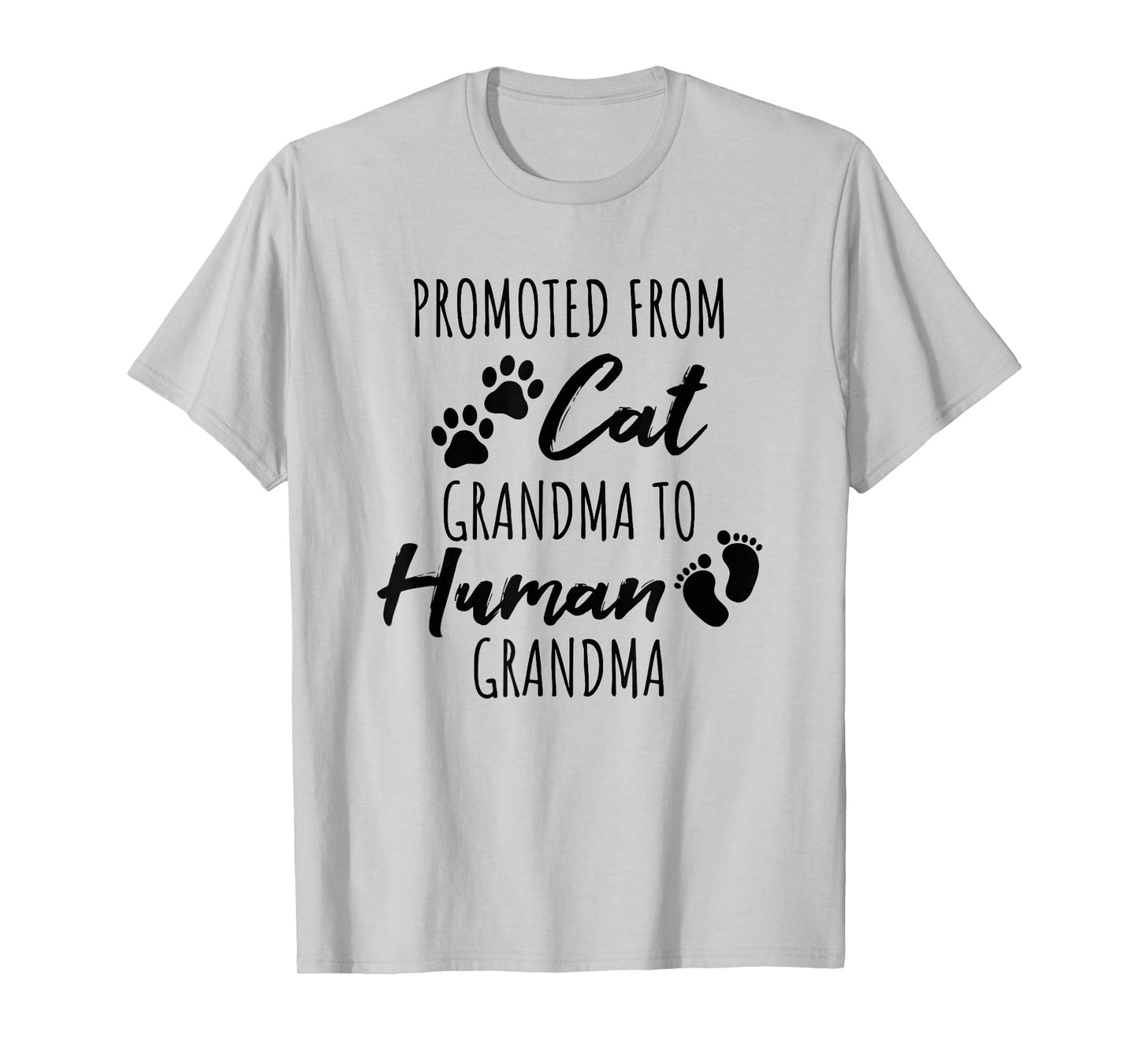 Promoted From Cat Grandma To Human Grandma T-Shirt