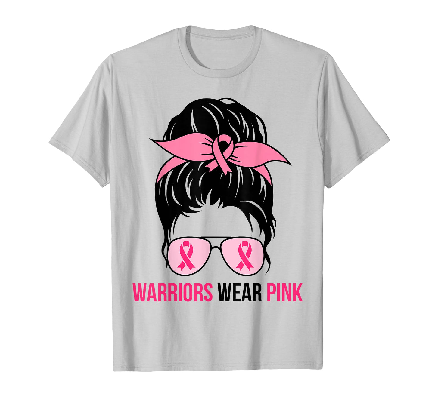 Warriors Wear Pink Messy Bun Mom Breast Cancer Awareness T-Shirt