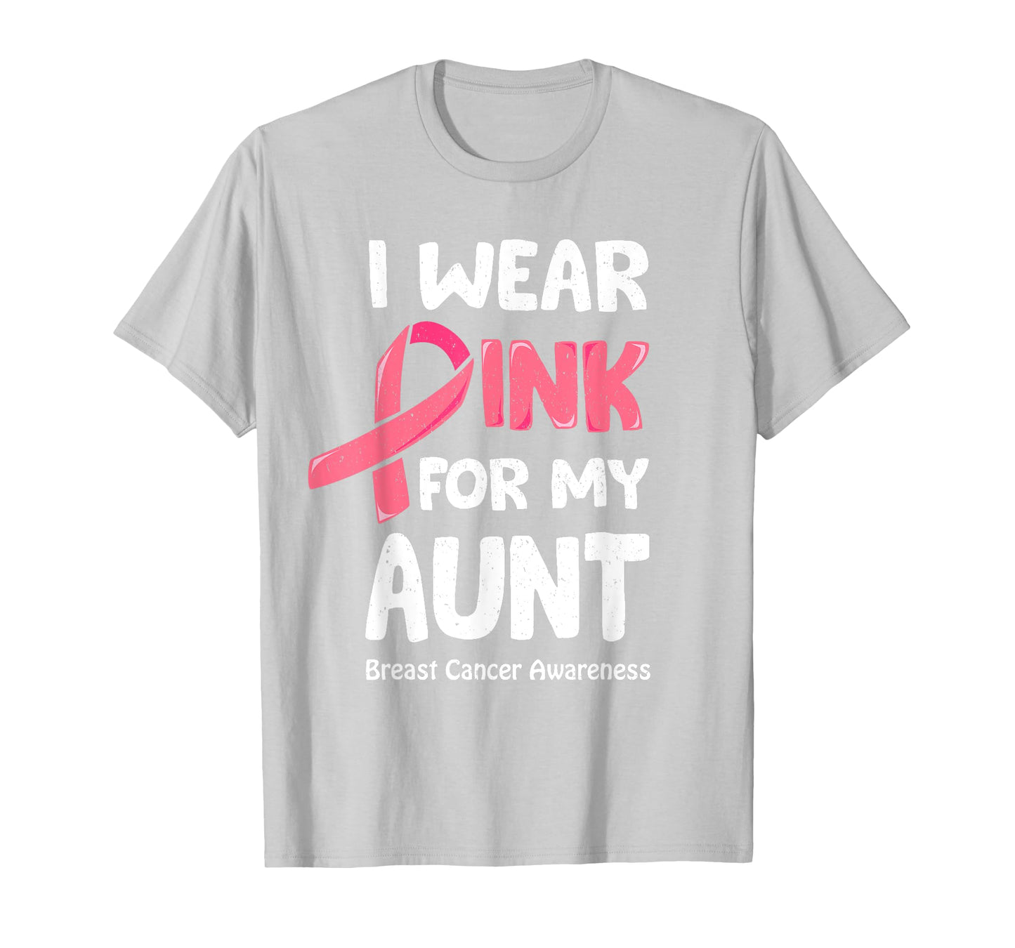 I Wear Pink For My Aunt Shirt, Breast Cancer Aunt TShirt T-Shirt