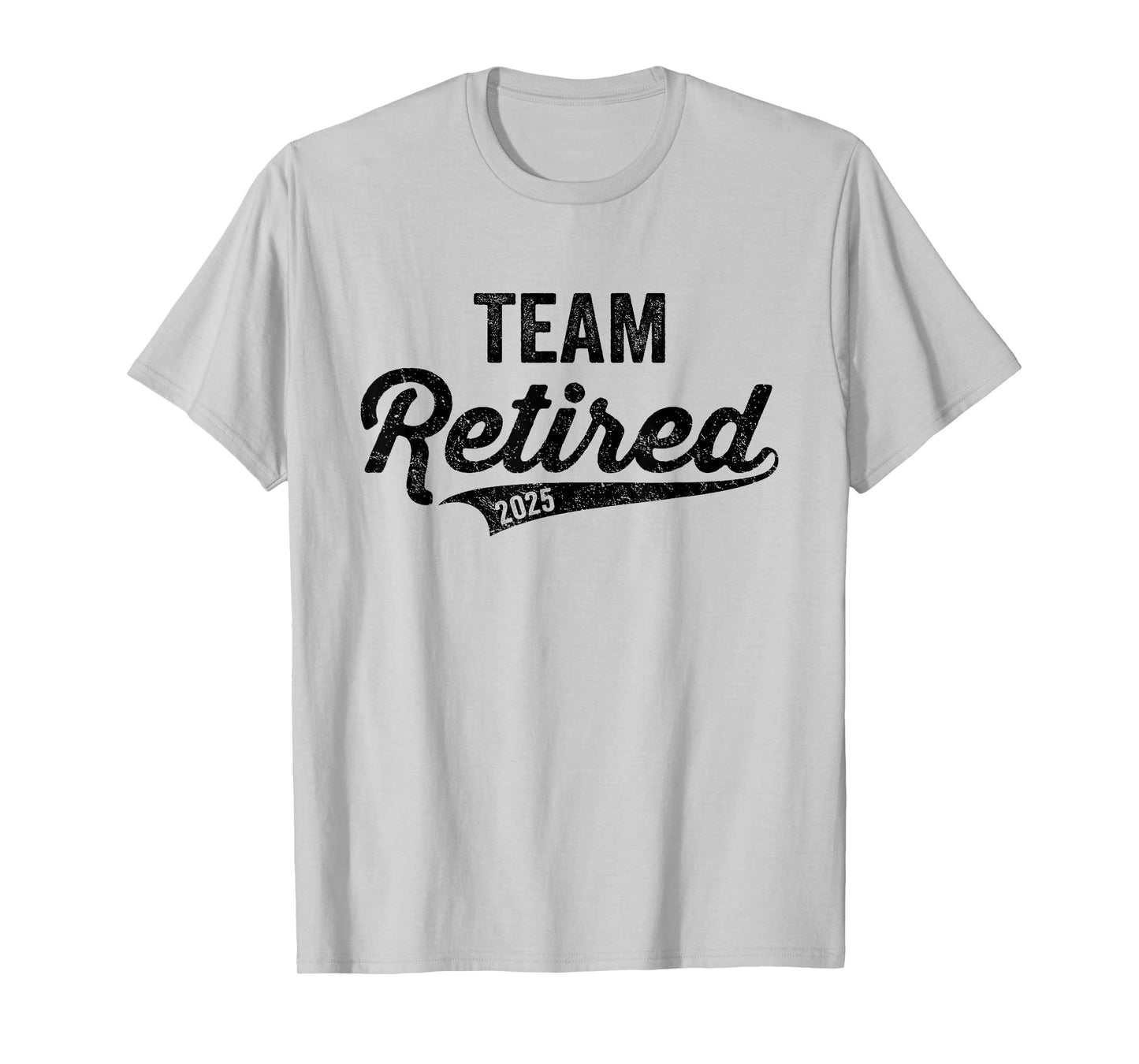 Funny 2025 Team Retired Couples Groups Retiree Retirement T-Shirt