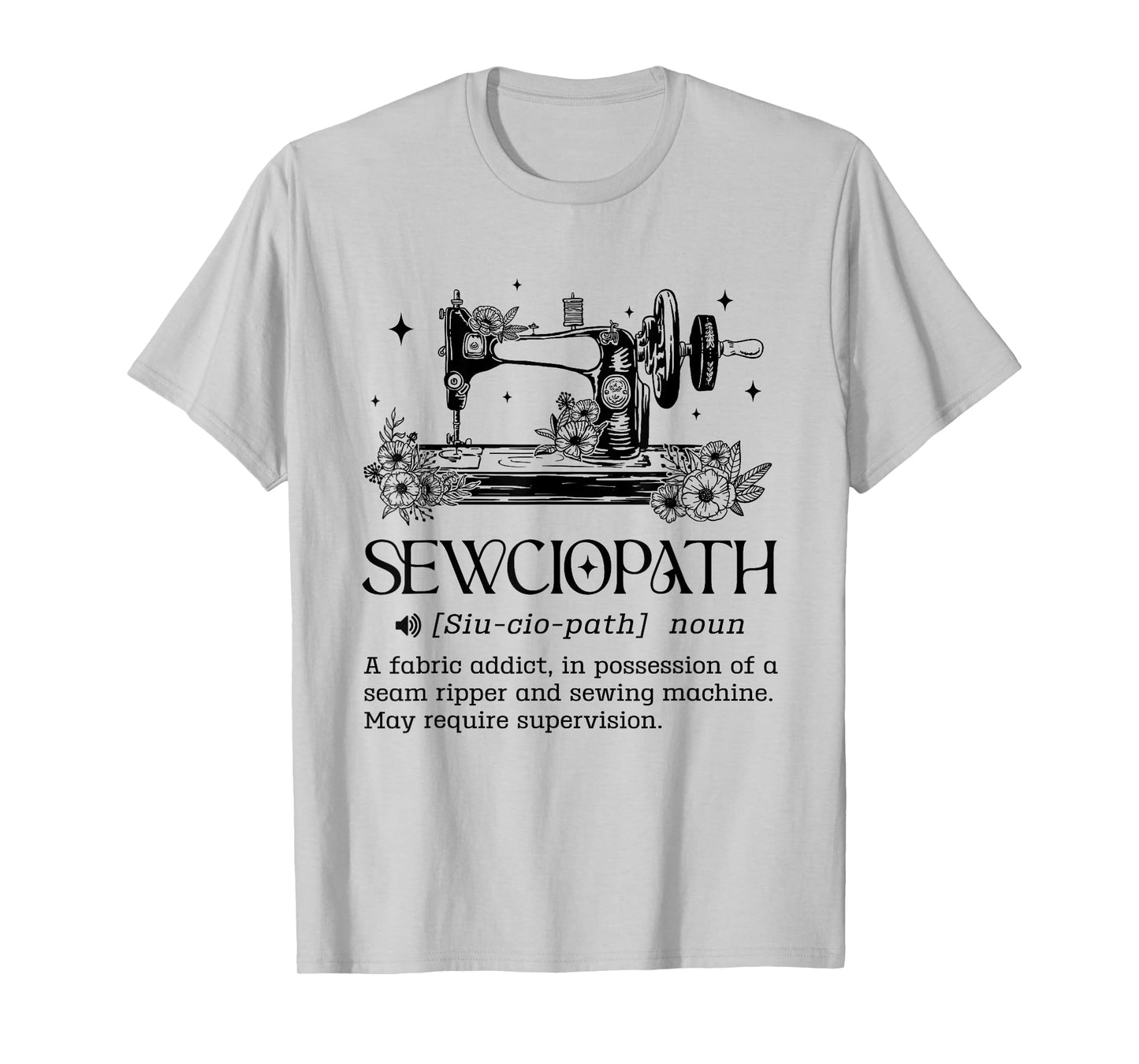 Sewciopath Definition Sewing Funny Sew Seamstress Women T-Shirt