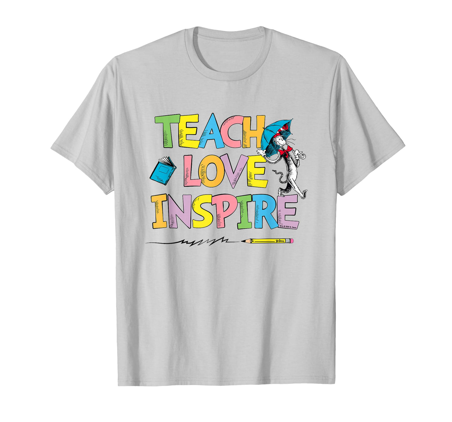 Dr Seuss Cat Hat Teach Love Inspire Officially Licensed T-Shirt - T-Shirt | Ash
