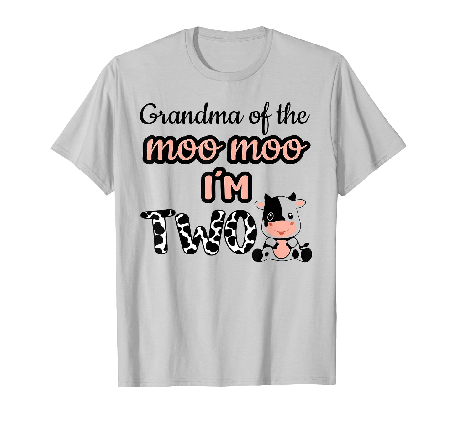 Grandma of the Moo Moo I'm Two Cow Farm Animal 2nd Birthday T-Shirt