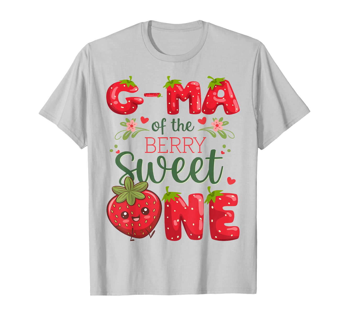 G-Ma Of The Berry Sweet One 1St Birthday Strawberry T-Shirt