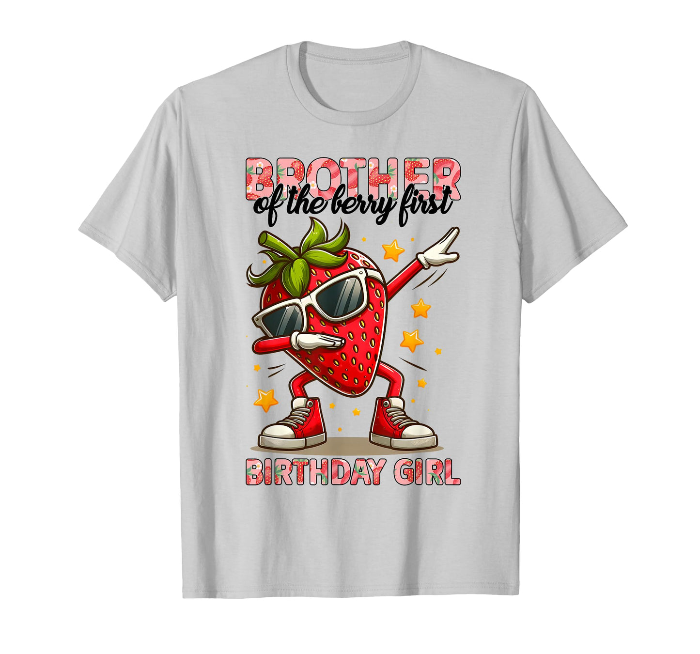 Brother of the Berry Sweet One Strawberry First Birthday 1st T-Shirt