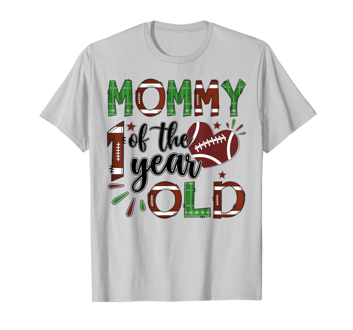 Mommy Of The 1 Year Old Football 1St Year Down Birthday T-Shirt