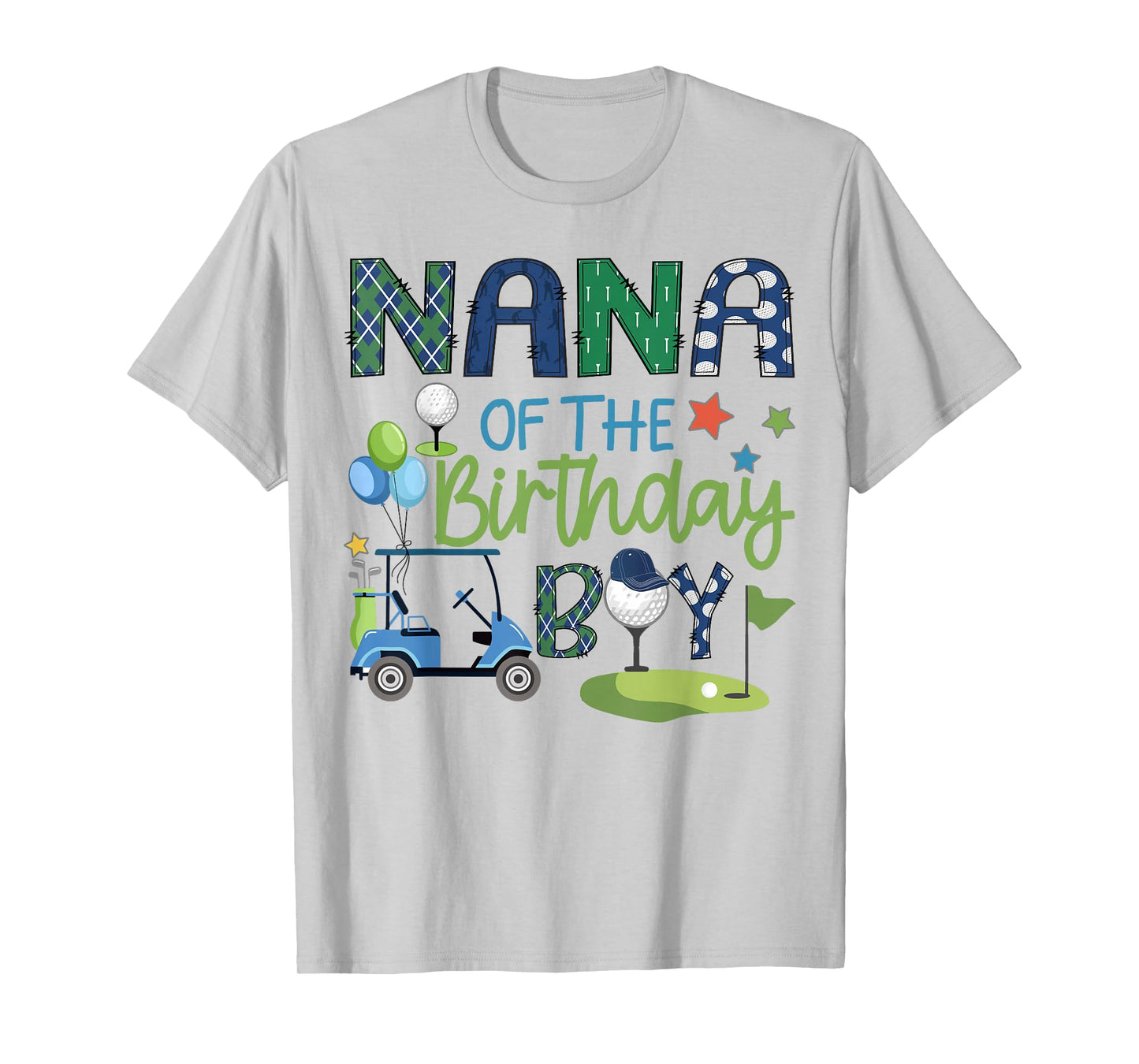 Nana Of The Birthday Boy Hole in One Golf Sport T-Shirt