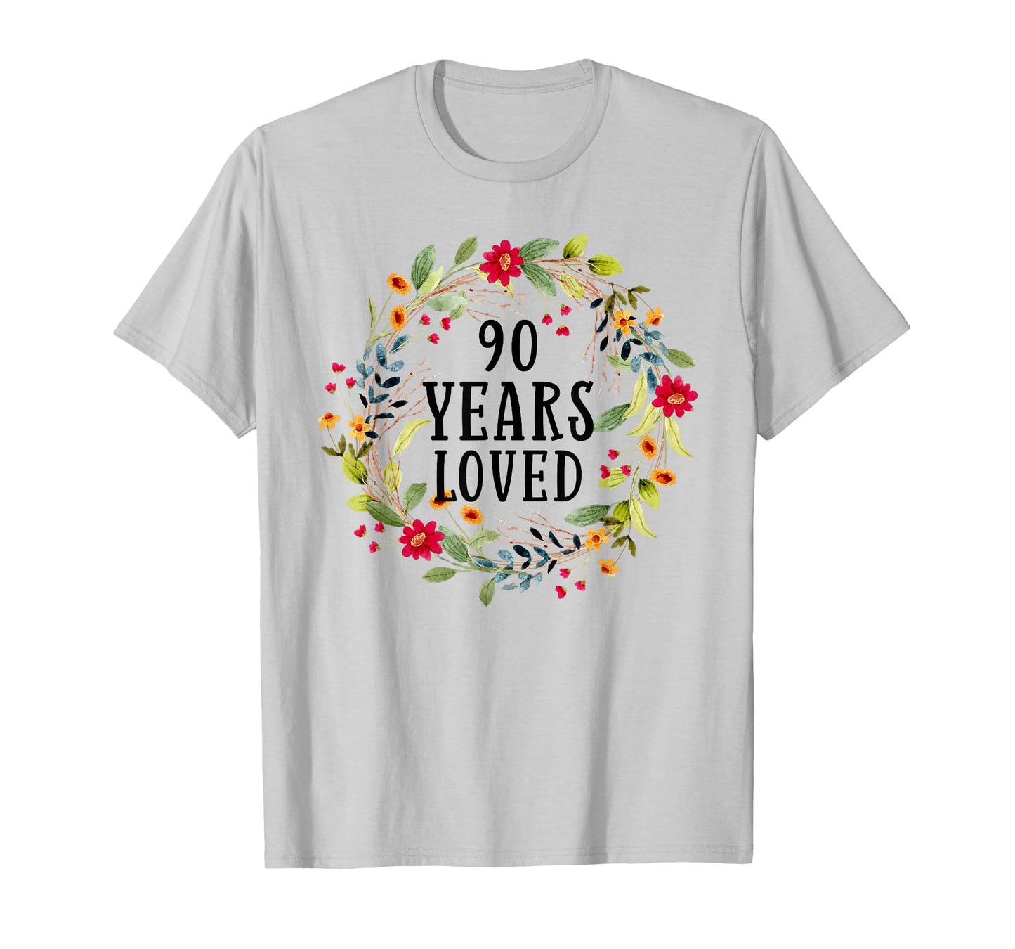 90 Years Old 90th Birthday Women Cool 90 Years Loved T-Shirt