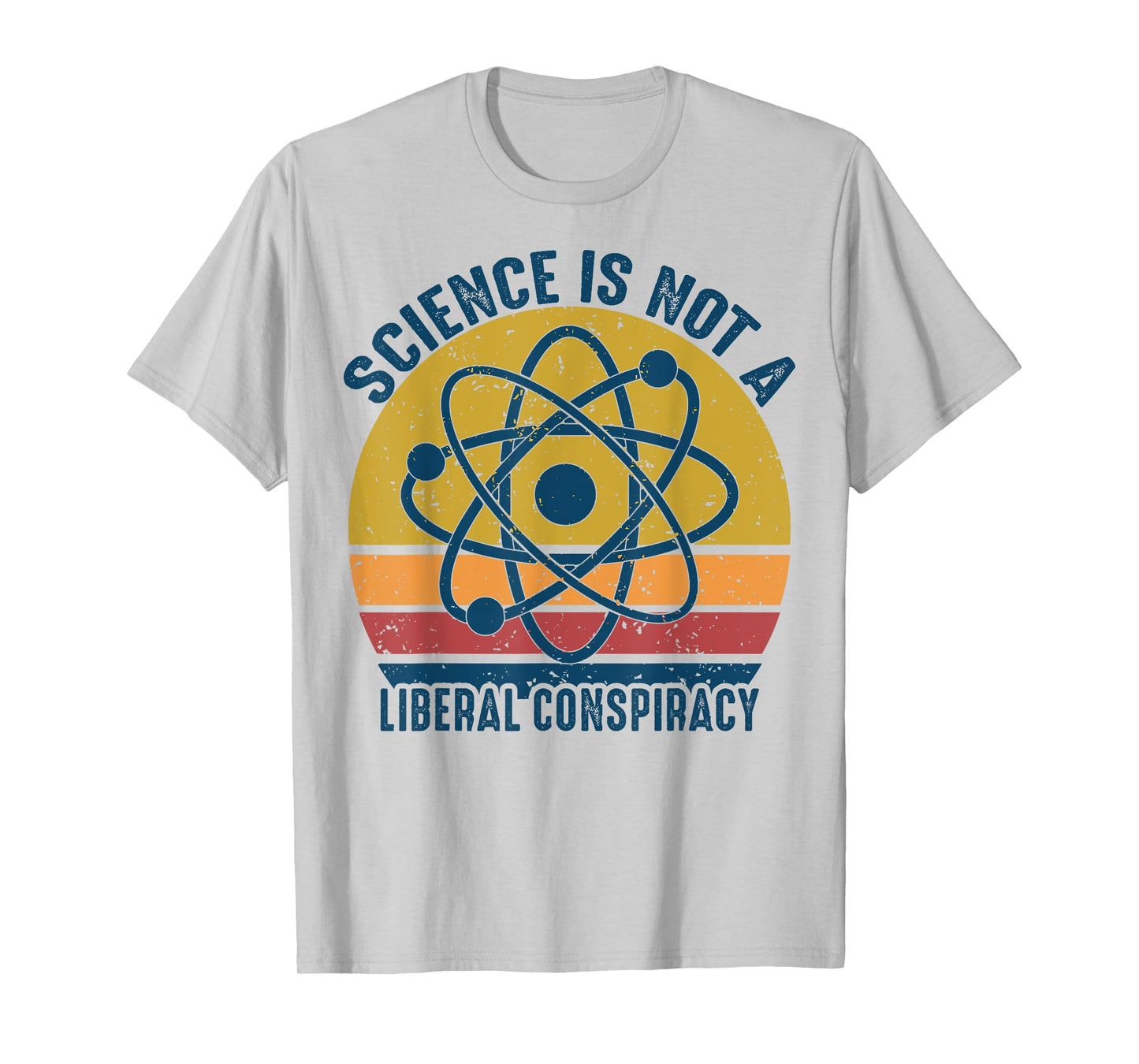 Retro Vintage Science Is Not a Liberal Conspiracy Political T-Shirt