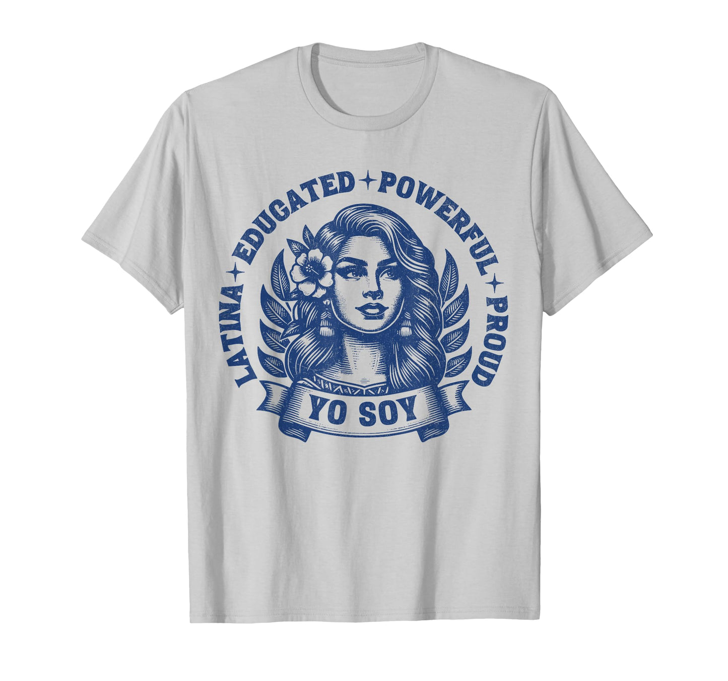 Yo Soy Proud Latina, Poderosa Latina, Latina Power, Hispanic T-Shirt