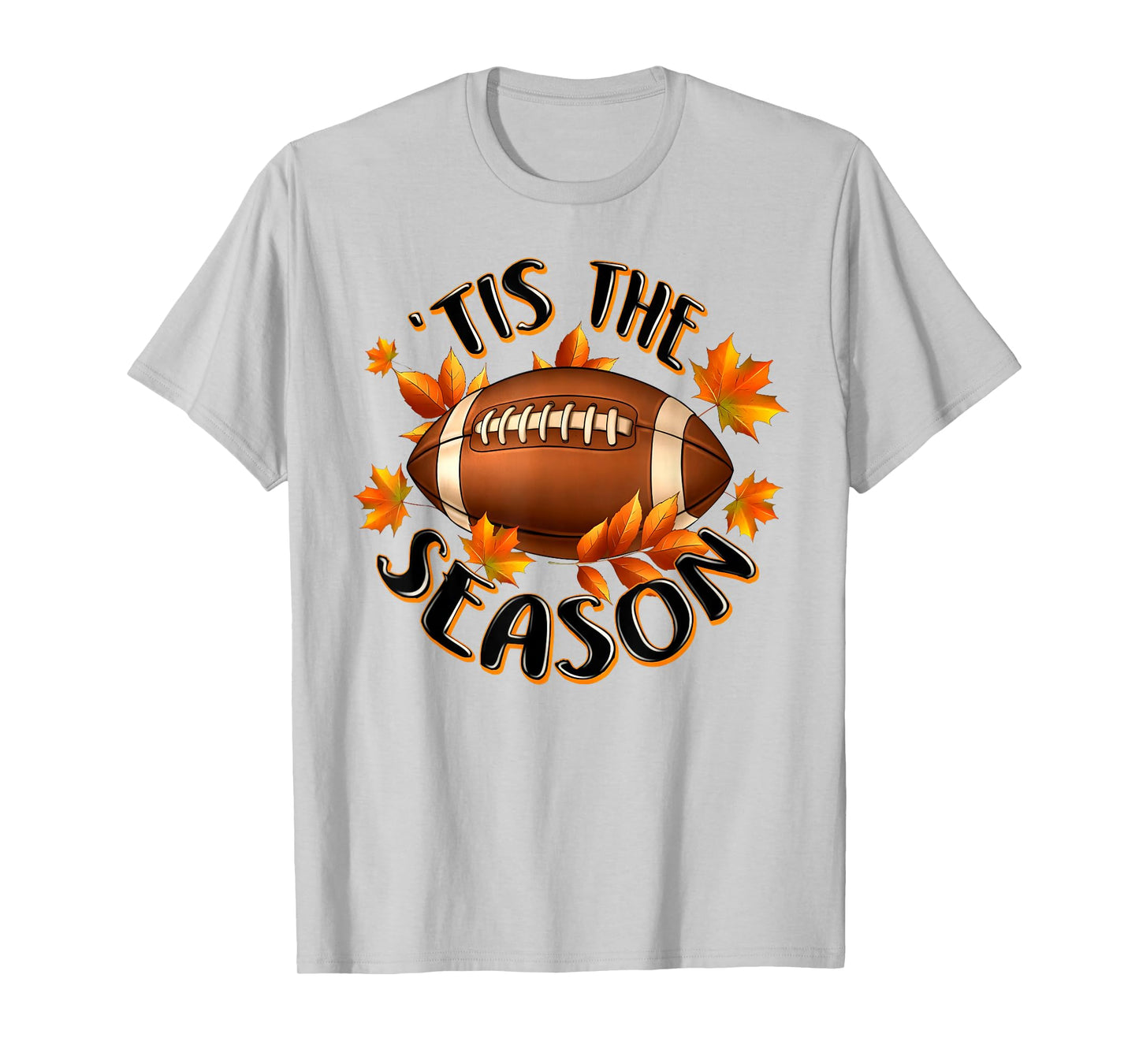'Tis The Season Football Autumn Fall Leaves Thanksgiving T-Shirt