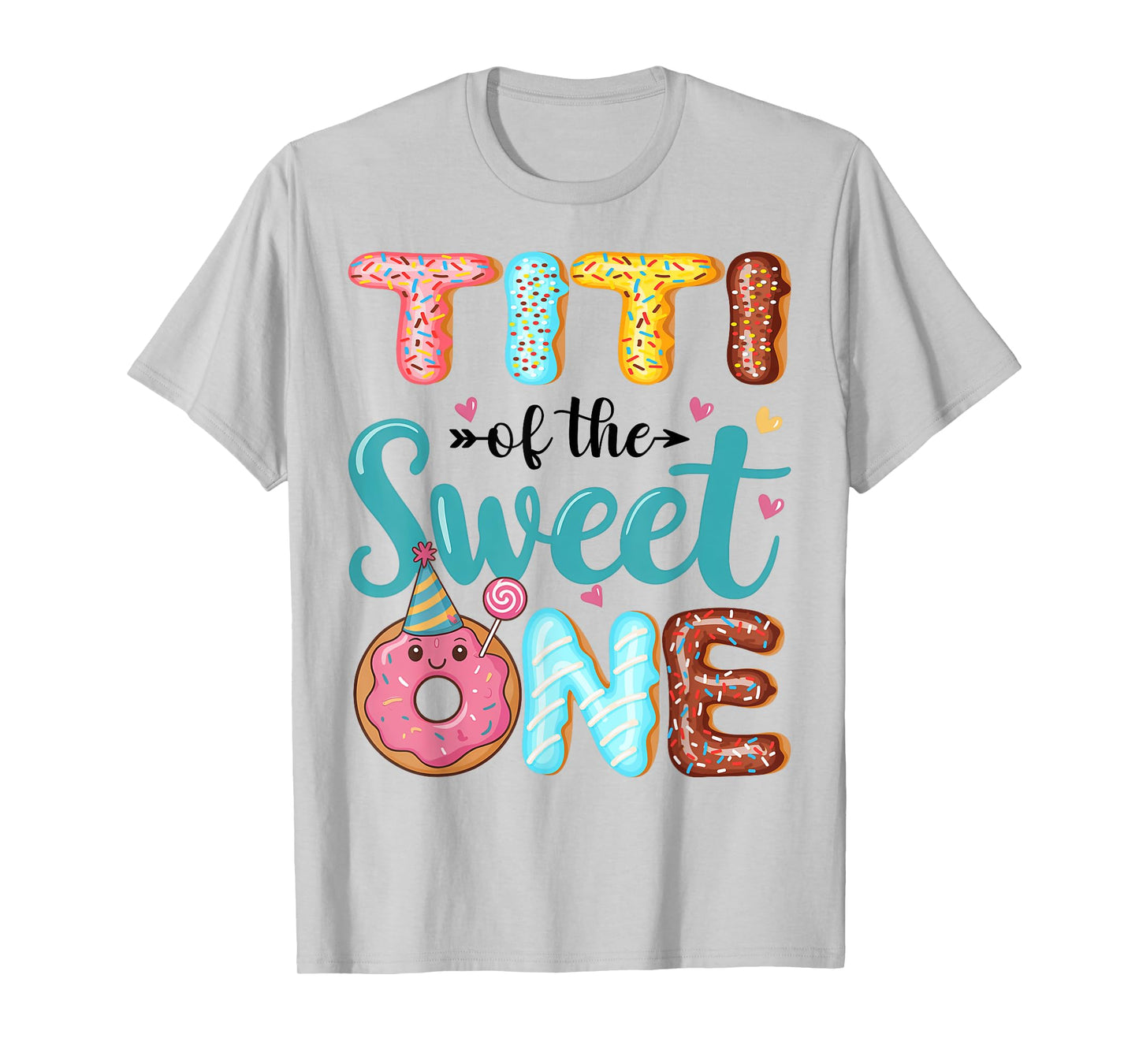 Titi Of The Sweet One 1st Birthday Girl Donut Party T-Shirt