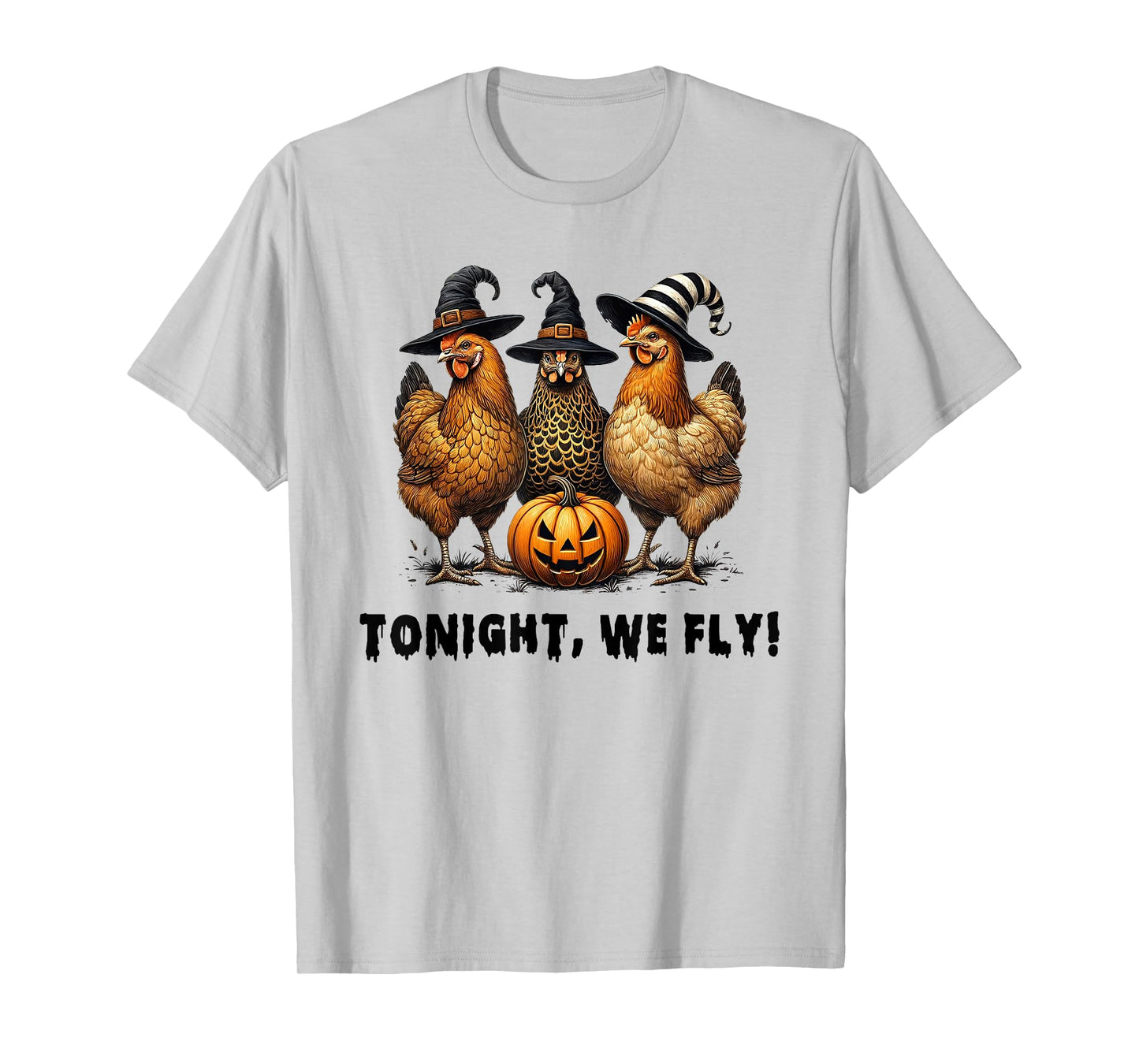 Tonight We Fly Funny Chicken Halloween Costume Spooky Season T-Shirt