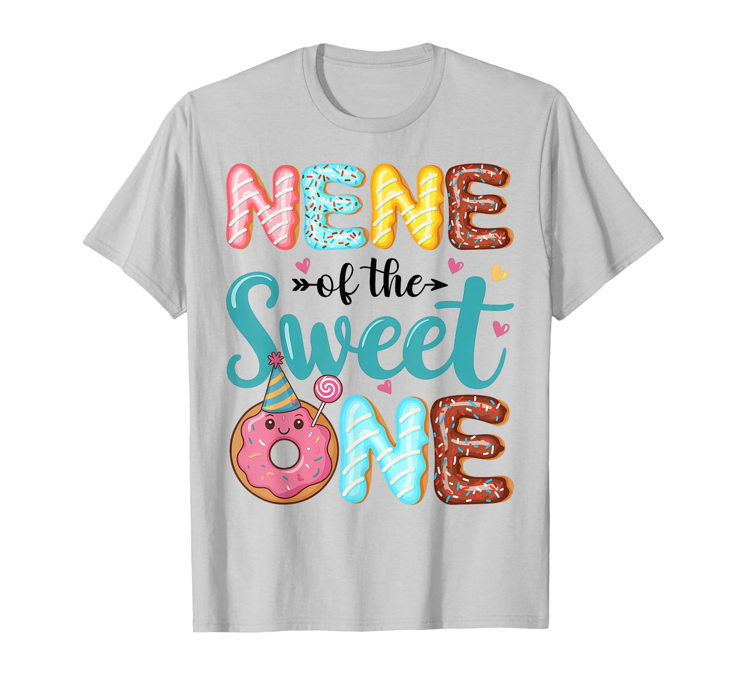 Nene Of The Sweet One 1st Birthday Girl Donut Party T-Shirt