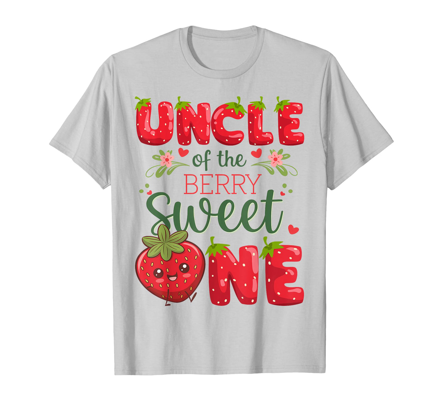 Uncle Of The Berry Sweet One 1St Birthday Strawberry T-Shirt