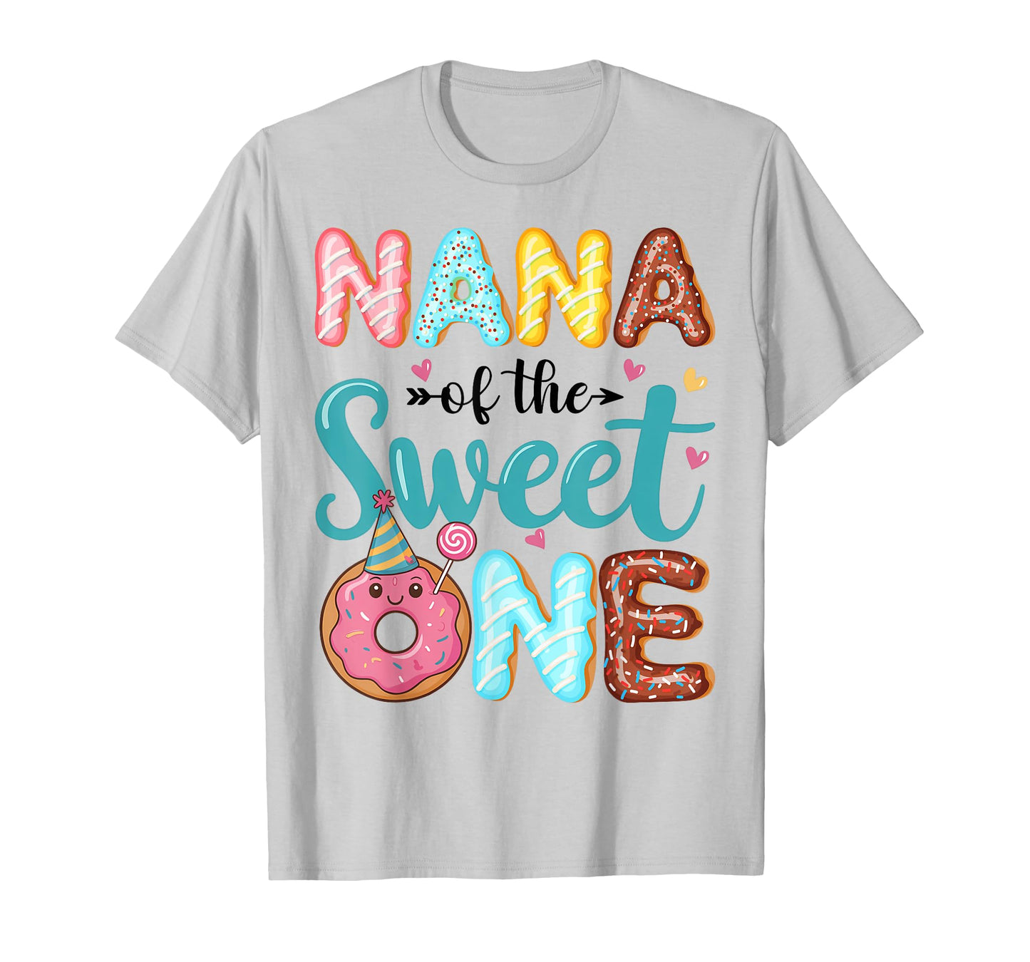 Nana Of The Sweet One 1st Birthday Girl Donut Party T-Shirt