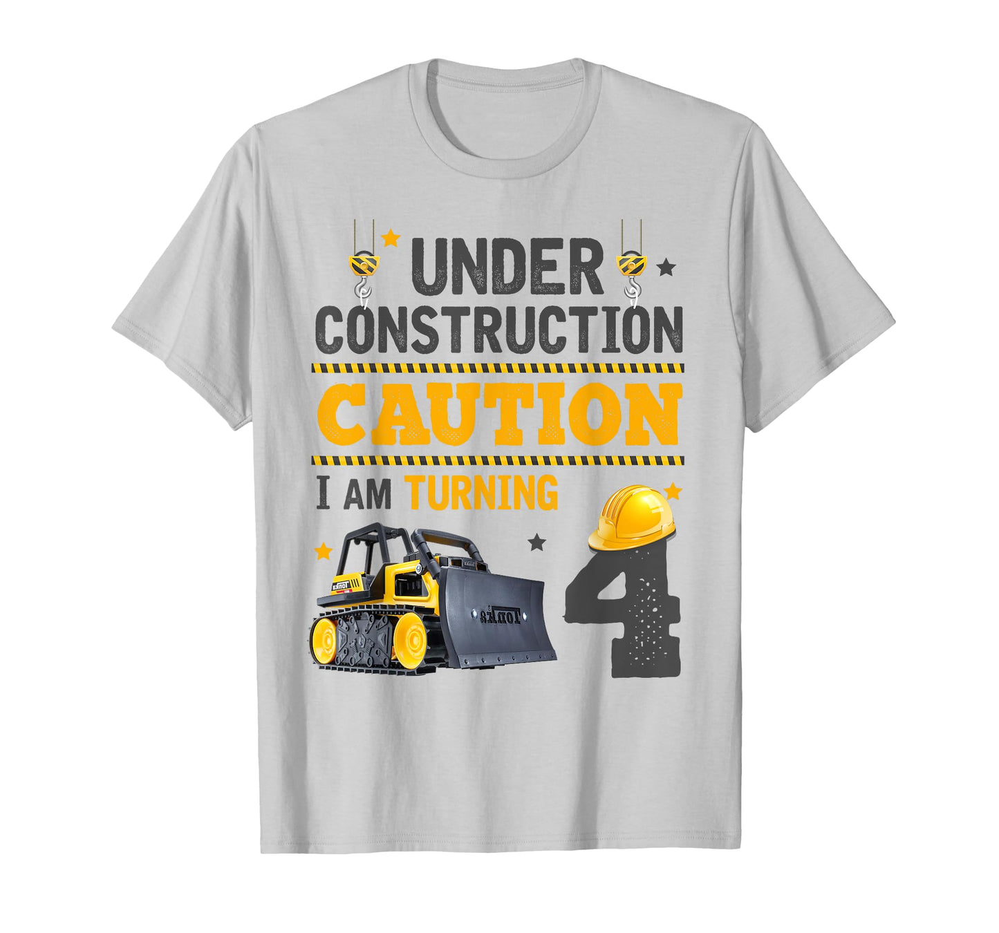 Under Construction Caution 4th Birthday Bulldozer 4yr Old T-Shirt