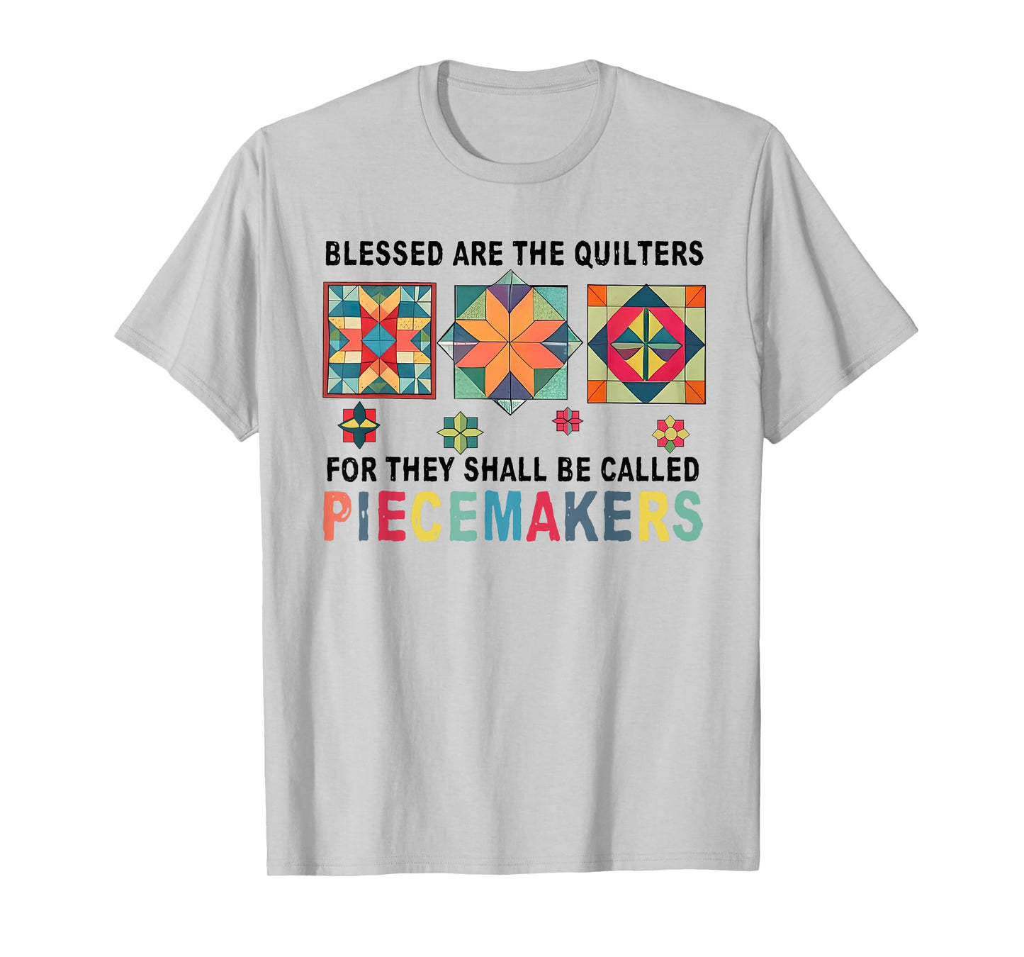 Cute Quilting For Women Grandma Quilters Sewing Piecemaker T-Shirt