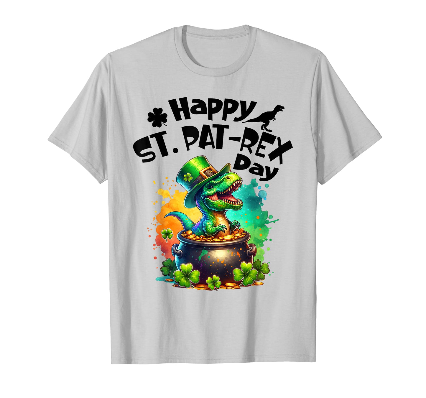 Happy St. Pat-rex Day St Patricks Day Dinosaur T-Rex Funny T-Shirt
