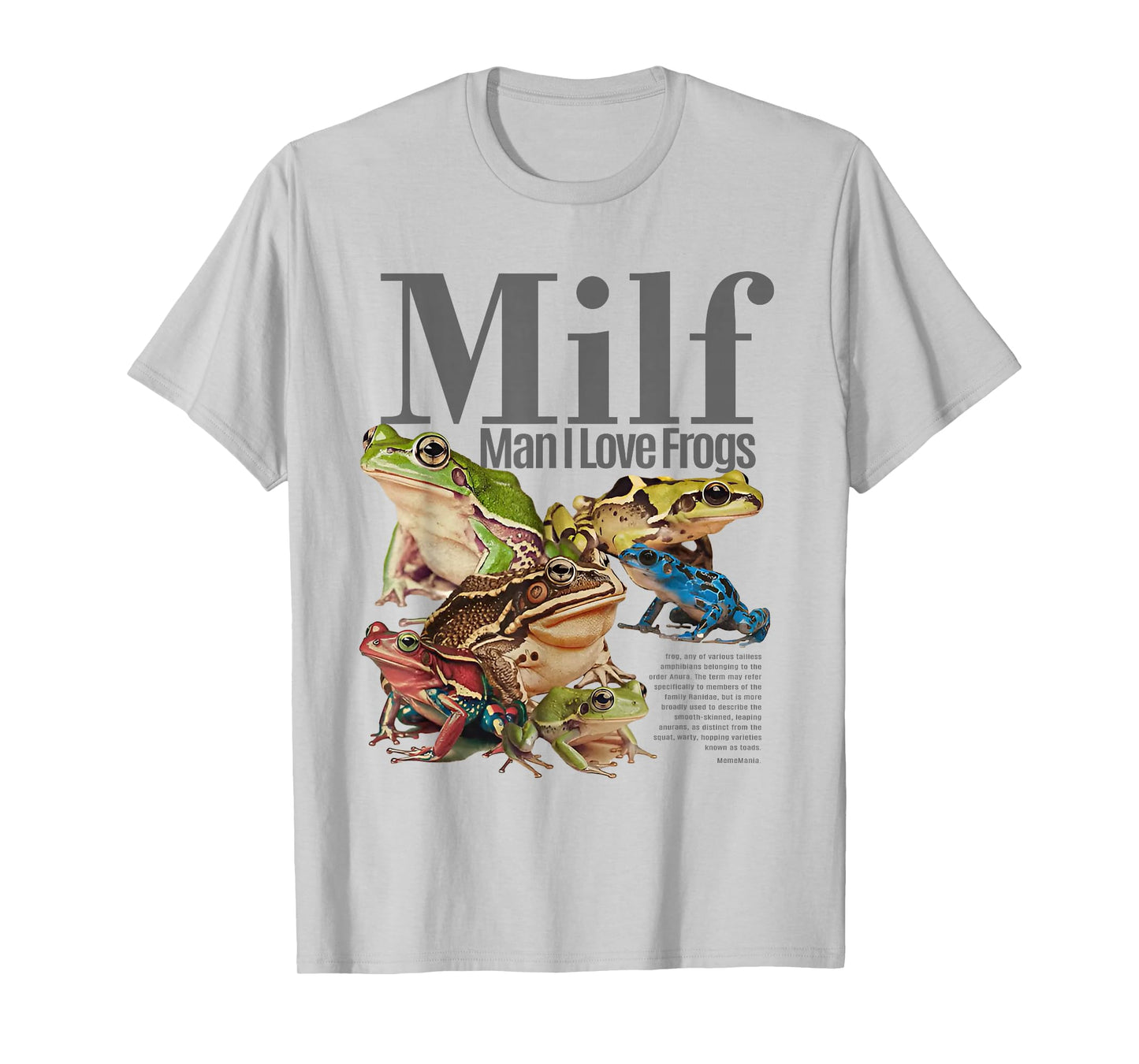 MILF Man I Love Frogs T-Shirt