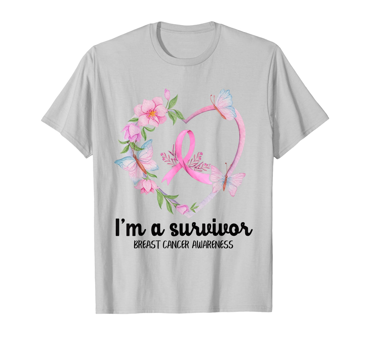 I'm A Survivor Breast Cancer Awareness Pink Ribbon Heart T-Shirt