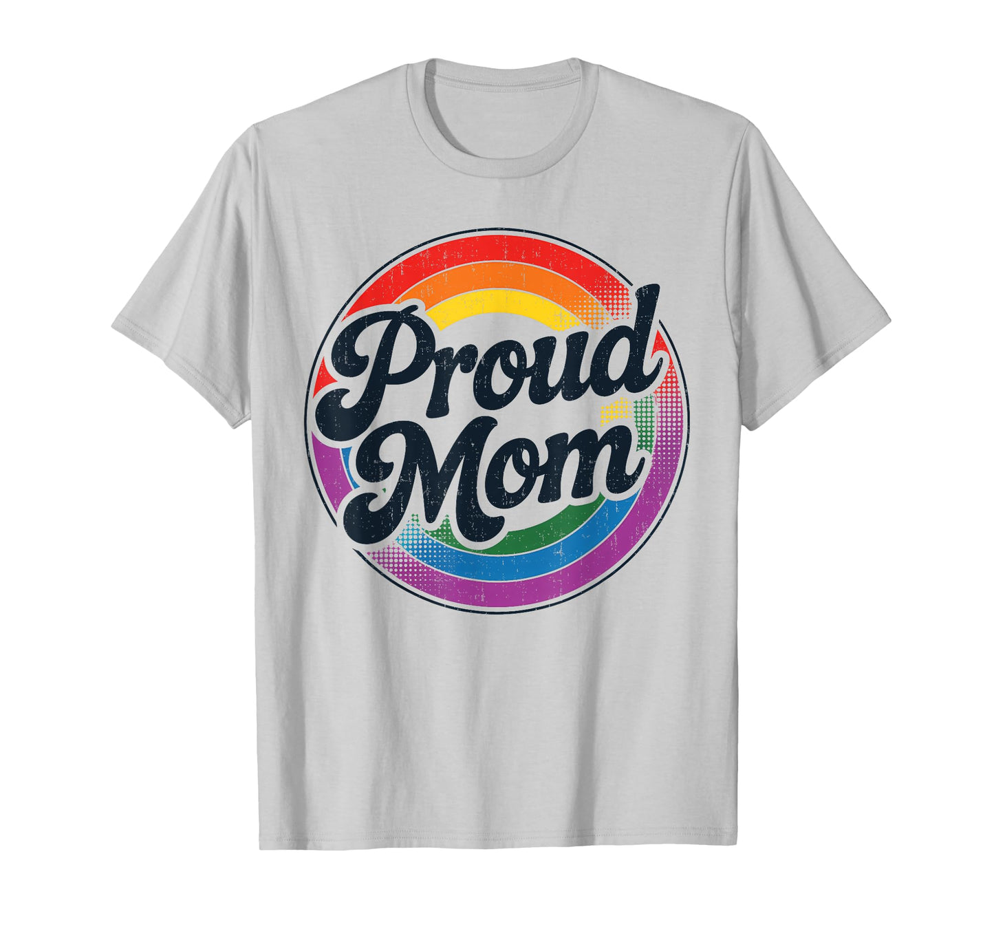Colorful Retro Art for Proud Mom LGBTQ Pride Month Gay Pride T-Shirt