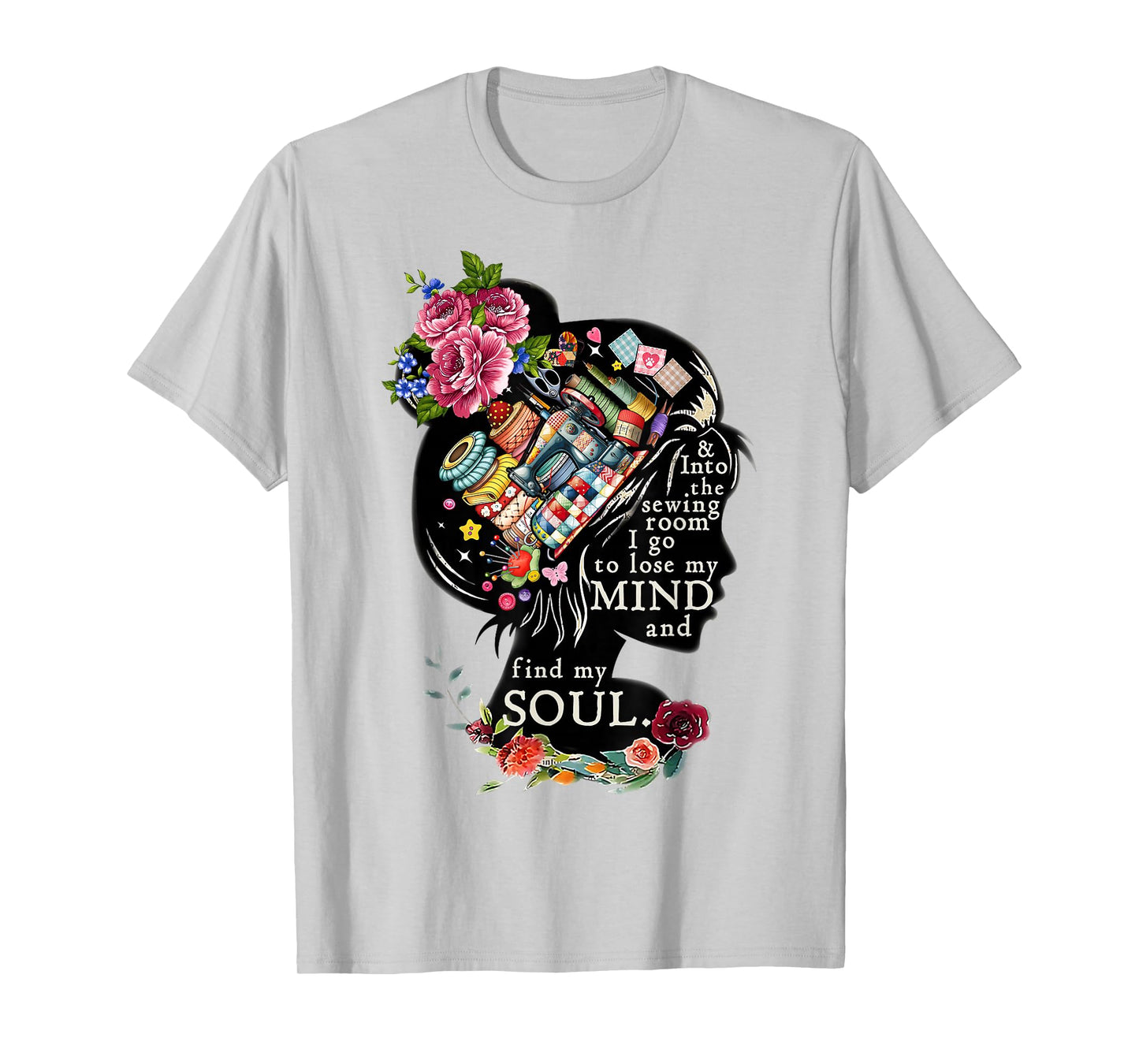 Cute Women Quilting Sewer Sewing and Into The Sewing Room T-Shirt