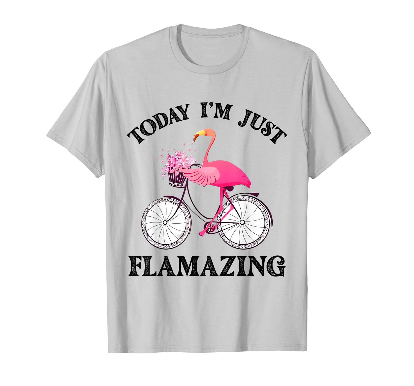 Today I'm Just Flamazing Flamingo Biker Cycle Fun T-Shirt