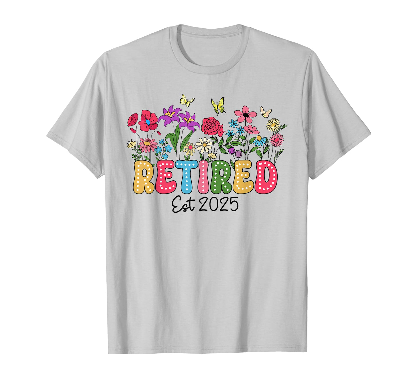 Retired Est 2025 Boho Floral Retirement Retire Teacher Women T-Shirt