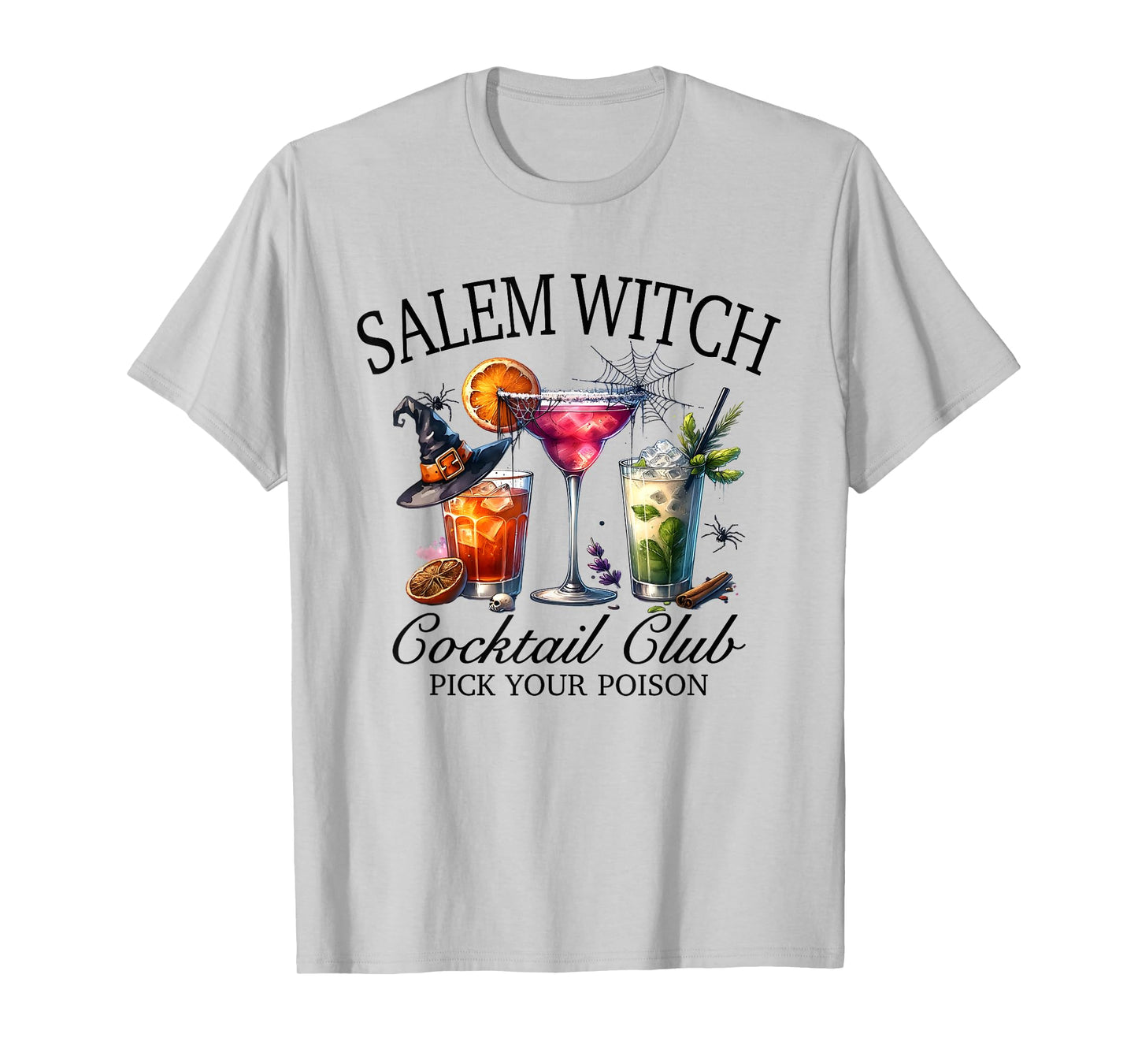 Salem Witch Cocktail Funny Club Pick Your Halloween Poison T-Shirt